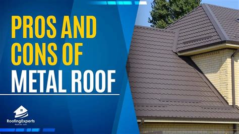 why do houses have metal roofs|pros cons of metal roof.